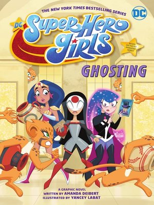 cover image of DC Super Hero Girls: Ghosting